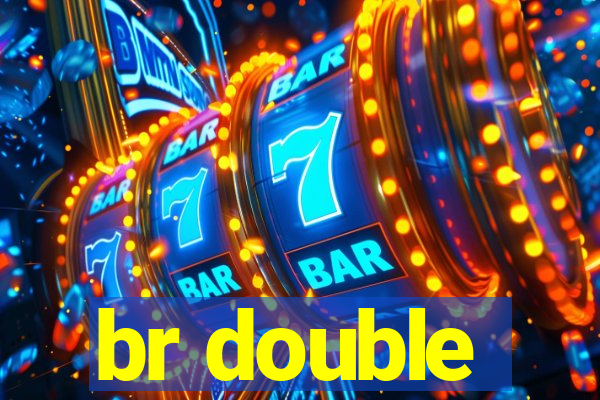 br double