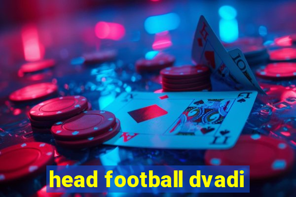 head football dvadi