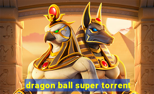 dragon ball super torrent