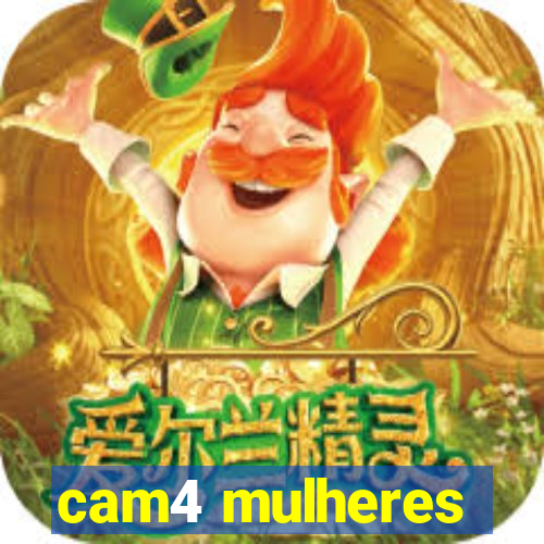 cam4 mulheres