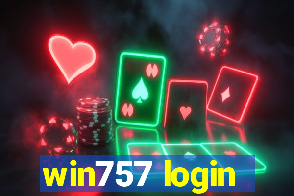 win757 login