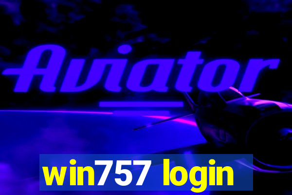 win757 login