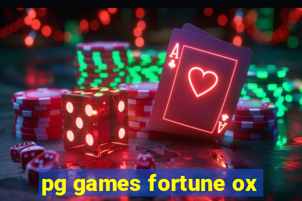pg games fortune ox