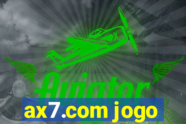 ax7.com jogo