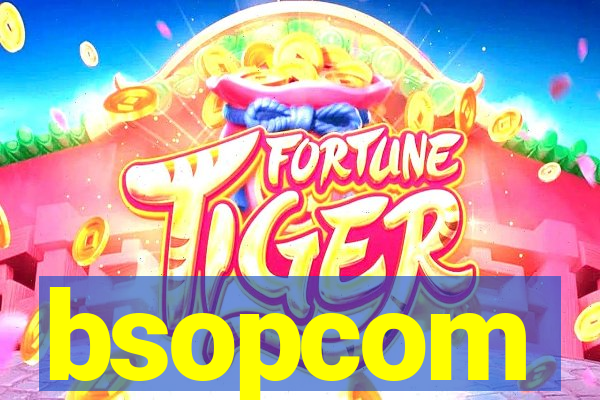 bsopcom