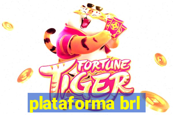plataforma brl