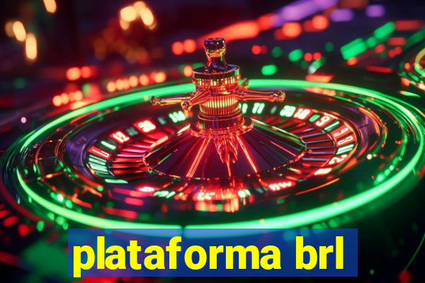 plataforma brl