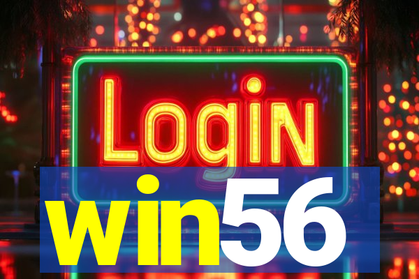 win56