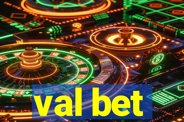 val bet