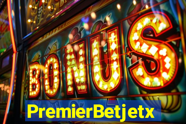 PremierBetjetx