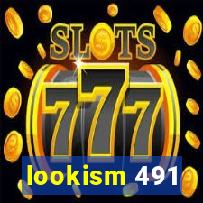 lookism 491
