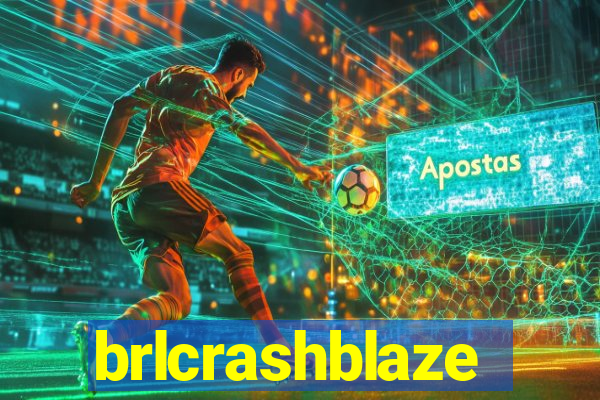 brlcrashblaze