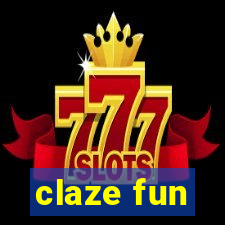 claze fun