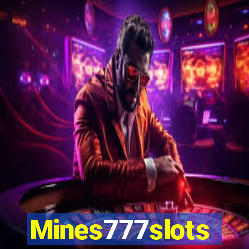 Mines777slots