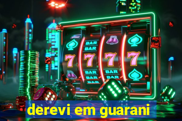 derevi em guarani
