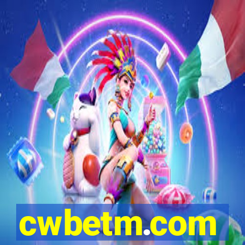 cwbetm.com