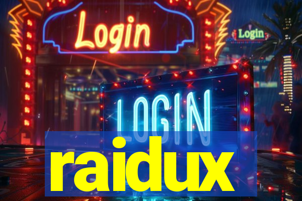 raidux