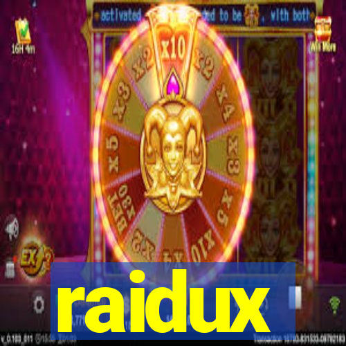 raidux