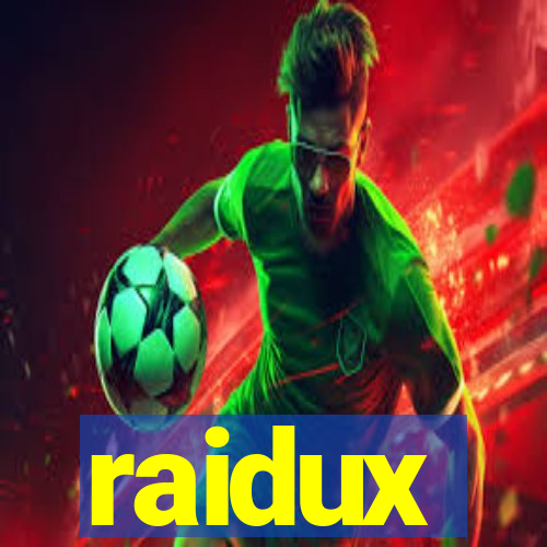 raidux