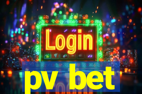 pv bet