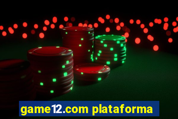 game12.com plataforma