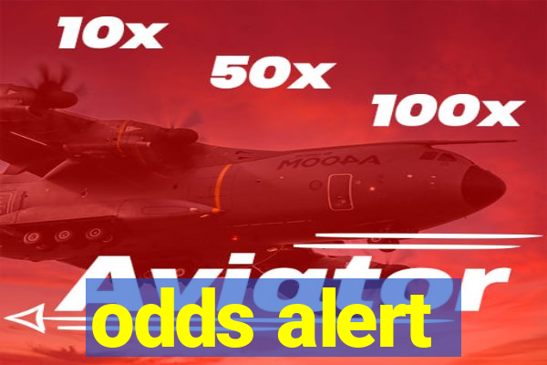 odds alert