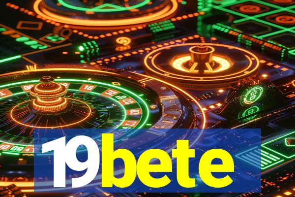 19bete