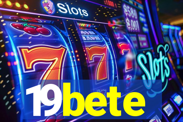 19bete