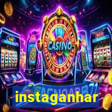 instaganhar