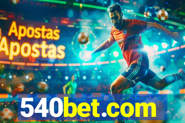 540bet.com