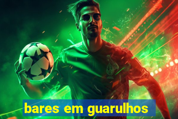 bares em guarulhos
