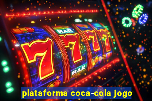 plataforma coca-cola jogo