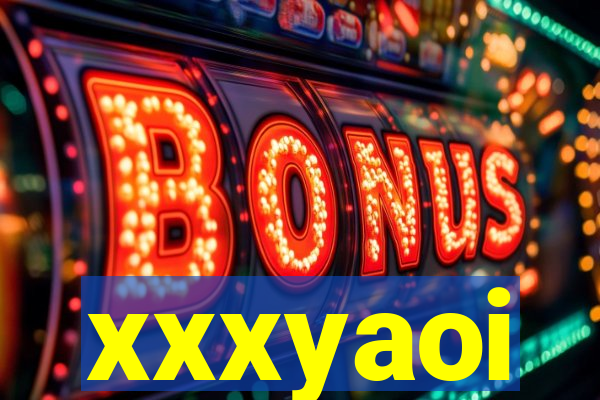 xxxyaoi