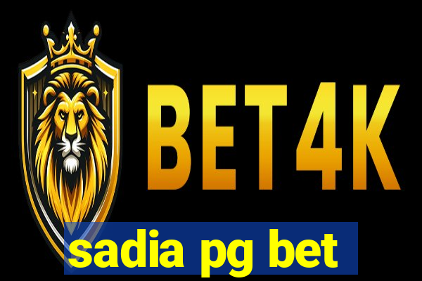 sadia pg bet