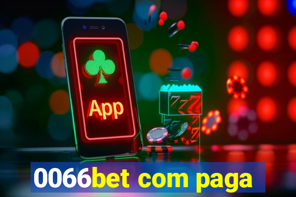 0066bet com paga