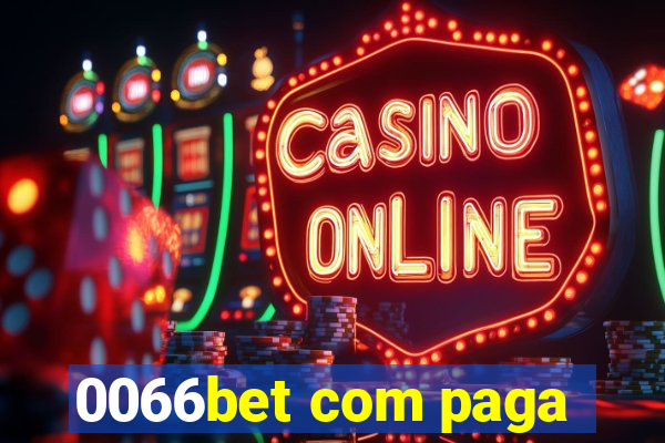 0066bet com paga