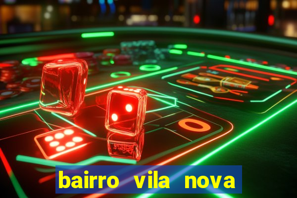 bairro vila nova sao mateus es