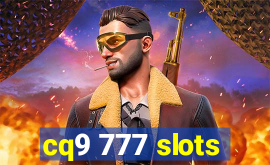 cq9 777 slots