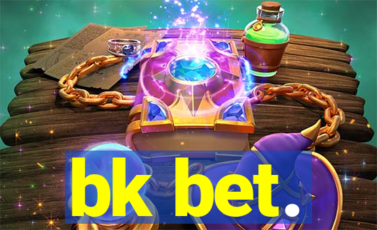 bk bet.