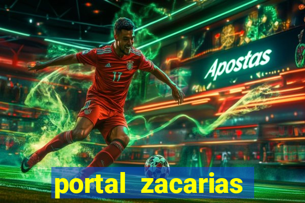 portal zacarias maior de 18