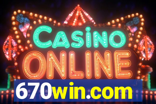 670win.com