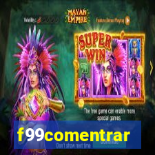 f99comentrar