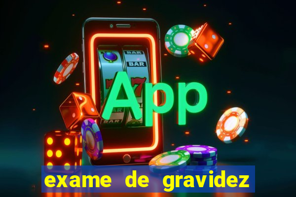 exame de gravidez positivo para preencher unimed pdf