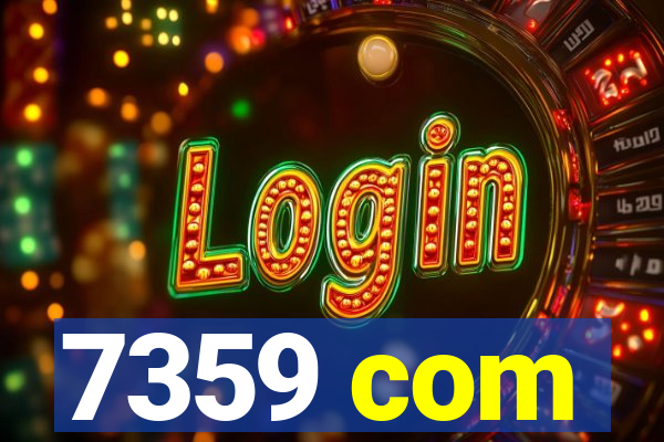7359 com