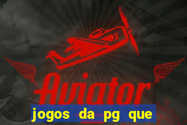 jogos da pg que estao pagando