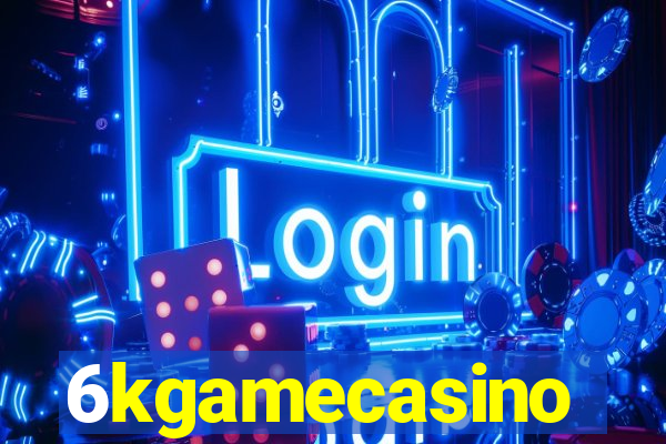6kgamecasino