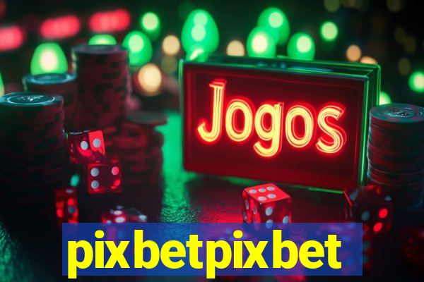 pixbetpixbet