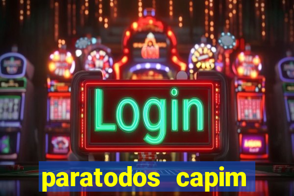 paratodos capim grosso resultado do jogo do bicho