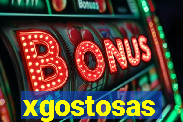 xgostosas