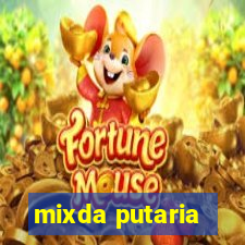 mixda putaria